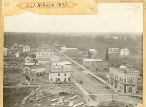 Fort William, 1892 Source : City of Thunder Bay Archives.