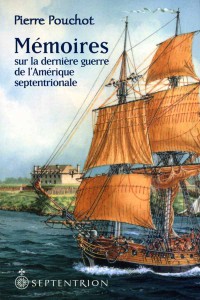 Couverture de l'ouvrage de Pierre Pouchot : Mémoires sur la dernière guerre de l'Amérique septentrionale
