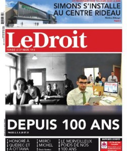 Photo:  la une du 27  mars 2013 marquant les 100 ans d'existence du quotidien Le Droit. Source: 94,5 Unique Fm
